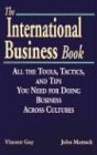 Imagen del vendedor de The International Business Book a la venta por NEPO UG