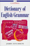Bild des Verkufers fr Cassell Dictionary of English Grammar zum Verkauf von NEPO UG