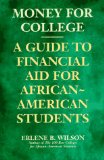Immagine del venditore per Money for College: A Guide to Financial Aid for African-American Students venduto da NEPO UG