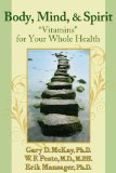 Seller image for Body, Mind, and Spirit: Vitamins for Your Whole Health for sale by NEPO UG
