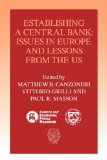 Immagine del venditore per Establishing a Central Bank: Issues in Europe and Lessons from the U.S. (Centre for Economic Policy Research International Monetary Fund) venduto da NEPO UG
