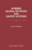 Bild des Verkufers fr Hybrid Neural Network and Expert Systems zum Verkauf von NEPO UG