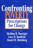 Seller image for Confronting Poverty: Prescriptions for Change (Russell Sage Foundation) for sale by NEPO UG