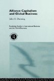 Imagen del vendedor de Alliance Capitalism and Global Business (Routledge Studies in International Business and the World Ec) a la venta por NEPO UG