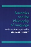 Bild des Verkufers fr Semantics and the Philosophy of Language: A Collection of Readings zum Verkauf von NEPO UG