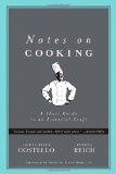 Seller image for Notes on Cooking: A Short Guide to an Essential Craft for sale by NEPO UG