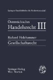 Imagen del vendedor de 3. Gesellschaftsrecht : [Herrn o. Univ.-Prof. Dr. Karl Hannak zum 63. Geburtstag] / Richard Holzhammer a la venta por NEPO UG