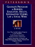 Imagen del vendedor de Peterson's Graduate Programs in Business, Education, Health, Information Studies, Law & Social Work 1998 a la venta por NEPO UG