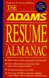 Bild des Verkufers fr The Adams Resume Almanac: 600 Resumes and 25 Cover Letters Arranged by Career Category zum Verkauf von NEPO UG