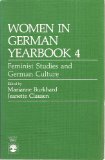 Bild des Verkufers fr Women in German Yearbook 4: Feminist Studies and German Culture: No.4 zum Verkauf von NEPO UG