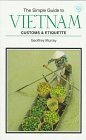Seller image for Simple Guide to Vietnam: Customs & Etiquette for sale by NEPO UG