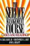 Imagen del vendedor de The Service Management Course: Cases and Readings a la venta por NEPO UG
