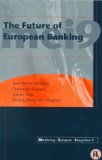 Seller image for The Future of European Banking: Monitoring European Integration 9 for sale by NEPO UG