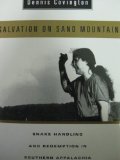 Bild des Verkufers fr Salvation on Sand Mountain: Snake Handling and Redemption in Southern Appalachia zum Verkauf von NEPO UG