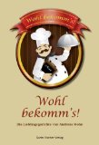 Seller image for Wohl bekomm's!: Die Lieblingsgerichte von Andreas Mohn for sale by NEPO UG