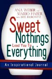 Bild des Verkufers fr Sweet Nothings Lead You to Everything zum Verkauf von NEPO UG