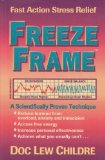 Imagen del vendedor de Freeze-Frame: Fast Action Stress Relief : A Scientifically Proven Technique a la venta por NEPO UG