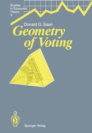 Image du vendeur pour Geometry of Voting (Studies in Economic Theory) mis en vente par NEPO UG