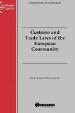 Seller image for European Business Law & Practice Series: Customs and Trade Laws of the European Community (European Forum) for sale by NEPO UG