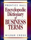 Seller image for Prentice Hall Encyclopedic Dictionary of Business Terms for sale by NEPO UG