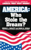 Seller image for America: Who Stole the Dream? for sale by NEPO UG