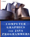 Seller image for Computer Graphics for Java Programmers (Worldwide Series in Computer Science) for sale by NEPO UG