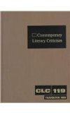 Bild des Verkufers fr Contemporary Literary Criticism: Volume 119 zum Verkauf von NEPO UG