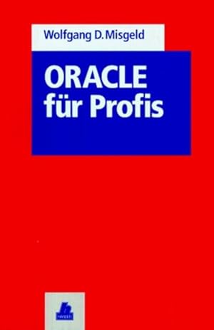 Bild des Verkufers fr ORACLE fr Profis zum Verkauf von NEPO UG