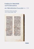 Seller image for Katalog der Inkunabeln und Postinkunabeln der Stiftsbibliothek Einsiedeln bis 1520 for sale by NEPO UG