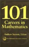Bild des Verkufers fr 101 Careers in Mathematics (Classroom Resource Materials) zum Verkauf von NEPO UG