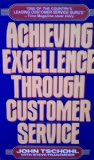 Seller image for Achieving Excellence Through Customer Service for sale by NEPO UG