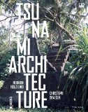 Seller image for Tsunami Architecture for sale by NEPO UG