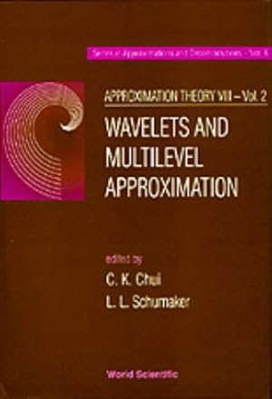 Bild des Verkufers fr Approximation Theory VIII-Volume 1: College Station, Texas, Usa, 8-12 January 1995:(Series in Approximations and Decompositions ; Vol. 6-7) zum Verkauf von NEPO UG