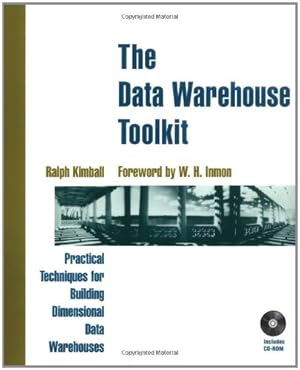 Imagen del vendedor de The Data Warehouse Toolkit. Practical Techniques for Building Dimensional Data Warehouses a la venta por NEPO UG