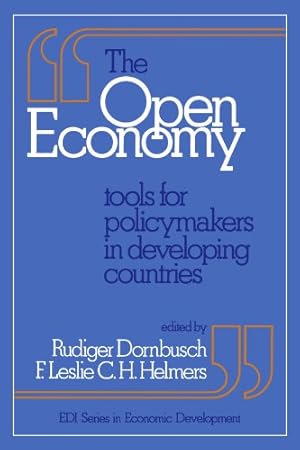 Immagine del venditore per The Open Economy: Tools for Policymakers in Developing Countries (E.D.I. Series in Economic Development) venduto da NEPO UG