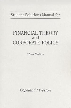 Image du vendeur pour Student Solution Manual for Financial Theory and Corporate Policy: Student's Solutions Manual mis en vente par NEPO UG