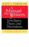 Seller image for A Manual for Writers of Term Papers, Theses, and Dissertations (Manual for Writers of Research Papers, Theses & Dissertations) for sale by NEPO UG