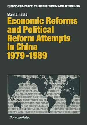 Seller image for Economic Reforms and Political Attempts in China 1979-1989 for sale by NEPO UG
