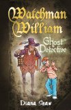 Seller image for Ghost Detective (Watchman William) for sale by NEPO UG