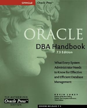 Seller image for Oracle DBA Handbook. 7.3 Edition (Oracle Series) for sale by NEPO UG