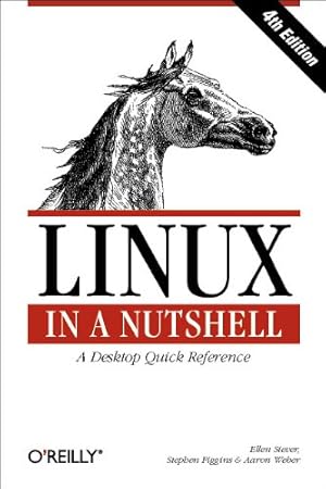 Bild des Verkufers fr Linux in a Nutshell. zum Verkauf von NEPO UG