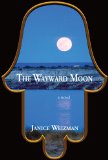 Seller image for The Wayward Moon for sale by NEPO UG