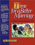 Seller image for Time for a Better Marriage: Training in Marriage Enrichment (Rebuilding Books: Relationships-Divorce-And Beyond) for sale by NEPO UG