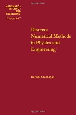 Seller image for Discrete Numerical Methods in Physics and Engineering (Mathematics in Science and Engineering Series) for sale by NEPO UG