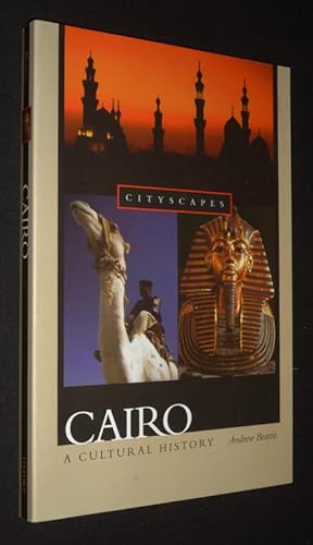 Imagen del vendedor de Cairo : A Cultural History a la venta por Abraxas-libris