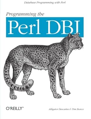 Bild des Verkufers fr Programming the Perl DBI: Database Programming with Perl zum Verkauf von NEPO UG