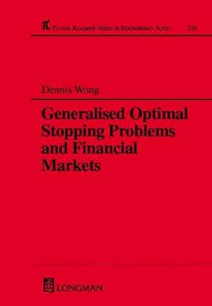 Seller image for Generalized Optimal Stopping Problems and Financial Markets (Pitman Research Notes in Mathematics Series) for sale by NEPO UG