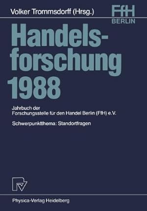 Handelsforschung 1988: Schwerpunktthema: Standortfragen: Bd 3