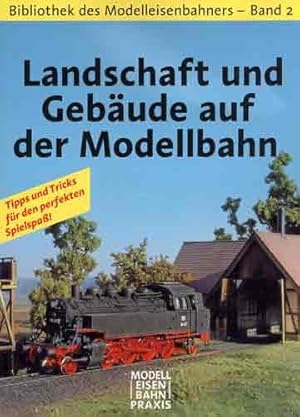 Seller image for Modelleisenbahn 2 - Landschaft und Gebude auf der Modellbahn for sale by NEPO UG