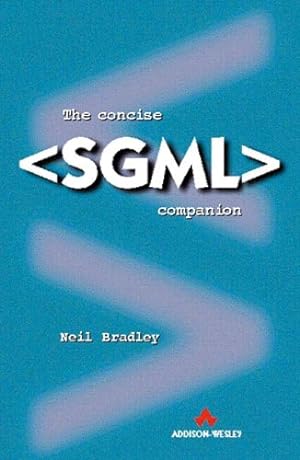 Bild des Verkufers fr The Concise SGML Companion. zum Verkauf von NEPO UG